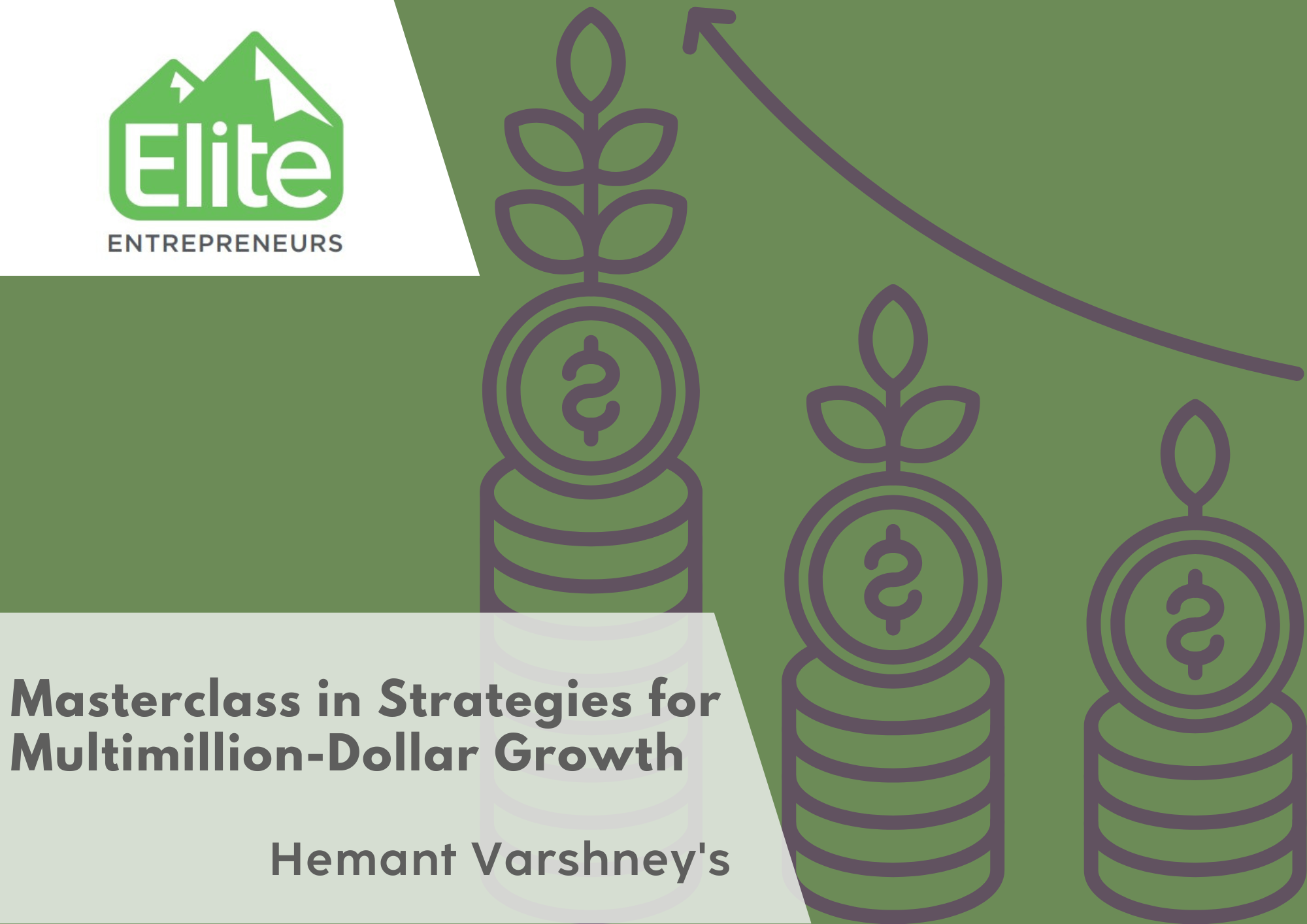 Hemant Varshney’s Masterclass in Strategies for Multimillion-Dollar Growth