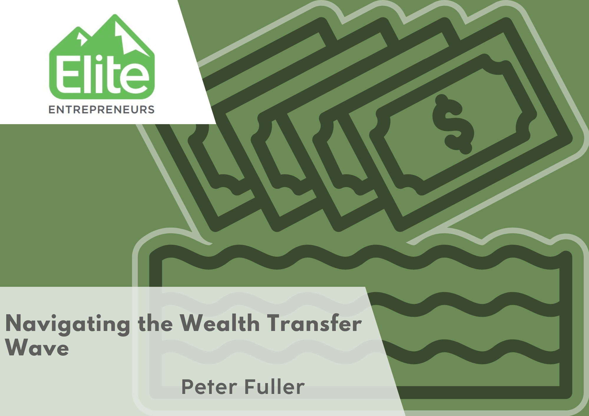 Navigating the Wealth Transfer Wave with Peter Fuller